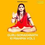 Guru Gorakhnath Ki Mahima, Vol. 1