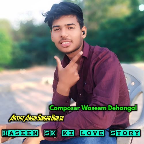 Haseen SK ki love Story