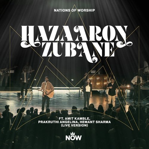 Hazaroon Zubane (feat. Amit Kamble, Prakruthi Angelina & Hemant Sharma) [Live Version]