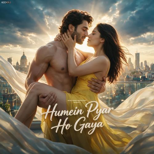 Humein Pyar Ho Gaya