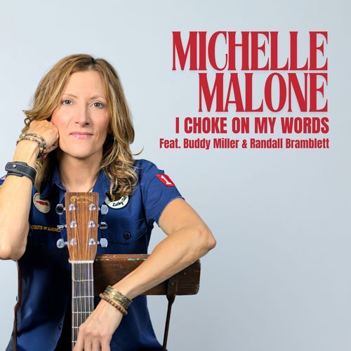 I Choke on My Words (feat. Buddy Miller & Randall Bramblett) cover art