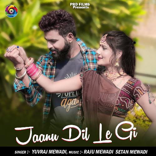 Jaanu Dil Le Gi