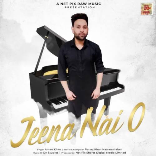 Jeena Nai O