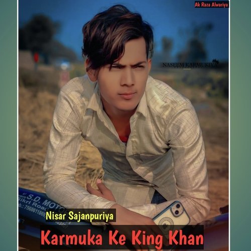 Karmuka Ke King Khan