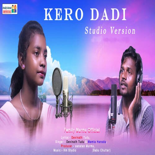 Kero Dadi (Studio Version)