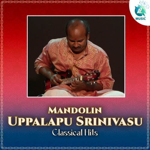 Mandolin Uppalapu Srinivasu Classical Hits