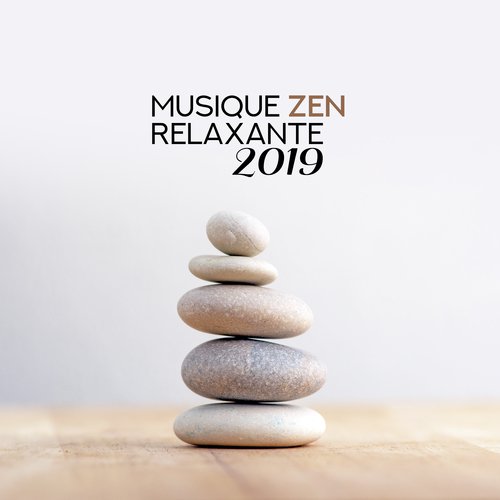 Musique Zen Relaxante 2019