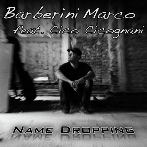 Name Dropping (feat. Cico Cicognani) cover art