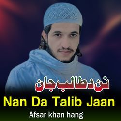 Nan Da Talib Jaan-QycTBRJkVgE