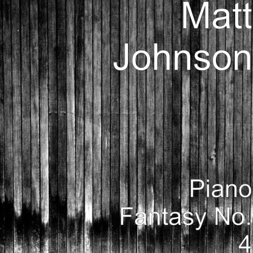 Piano Fantasy No. 4