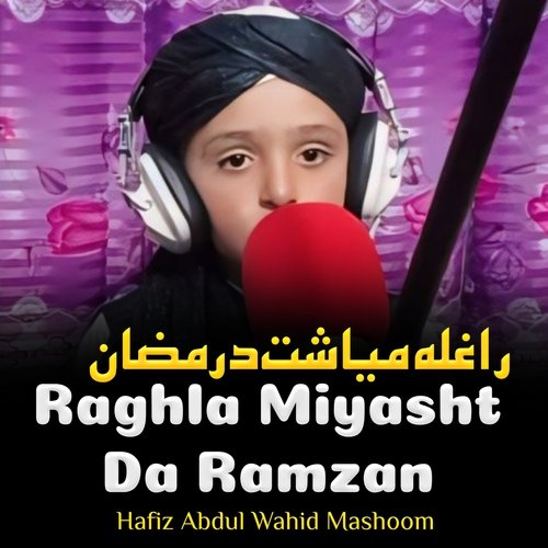 Raghla Miyasht Da Ramzan