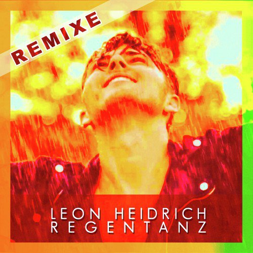 Regentanz (Remixe)