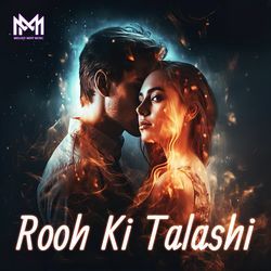 Rooh Ki Talashi-Ez9ZUx5mQ2I