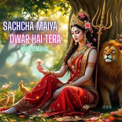 Sachcha Maiya Dwar Hai Tera