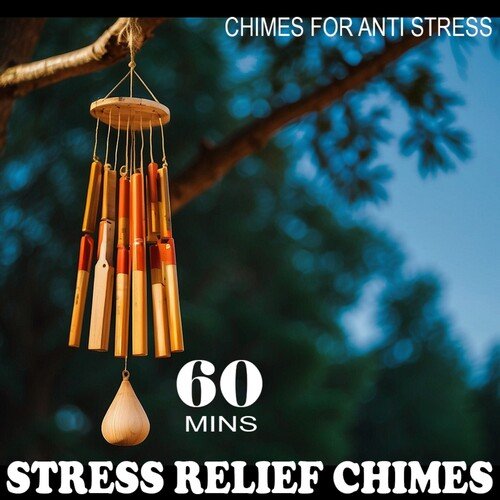 Chimes for Anti Stress