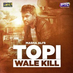 Topi Wale Kill-OgwtaCRSU2k