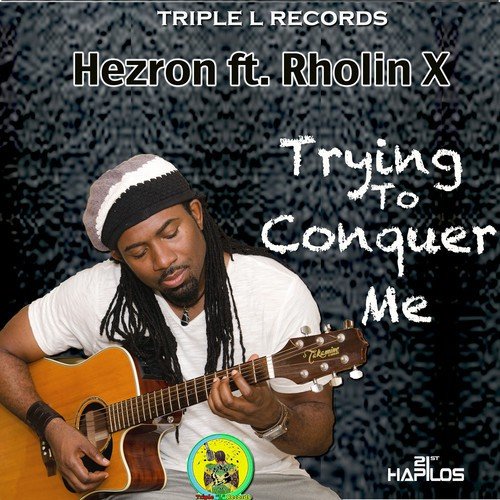 Trying to Conquer Me - Single