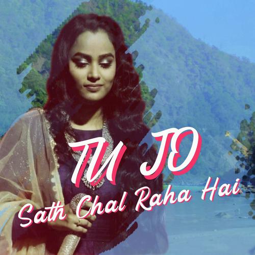 Tu Jo Sath Chal Raha Hai_poster_image