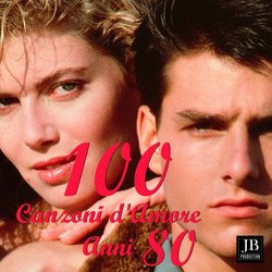 100 Canzoni D'Amore Anni 80