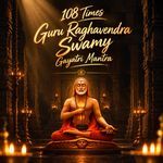 108 Times Guru Raghavendra Swamy Gayatri Mantra