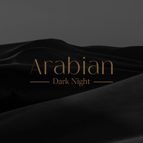 Arabian Dark Night: Middle Eastern Tales for Meditation