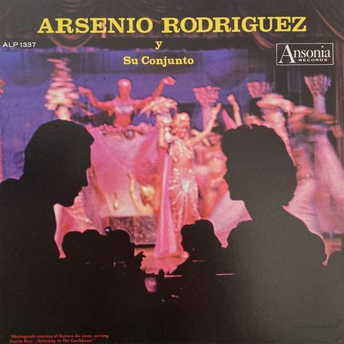 Arsenio Rodríguez Y Su Conjunto