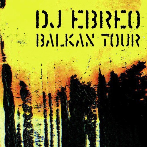 Balkan Tour