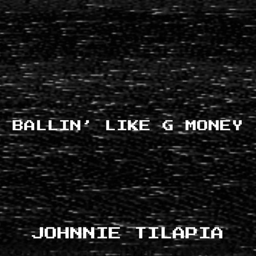 Ballin’ like G Money cover art