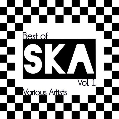 Best of Ska, Vol. 1
