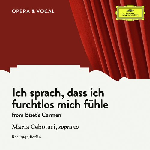 Bizet: Carmen, WD 31: Ich sprach, dass ich furchtlos mich fühle (Sung in German)_poster_image