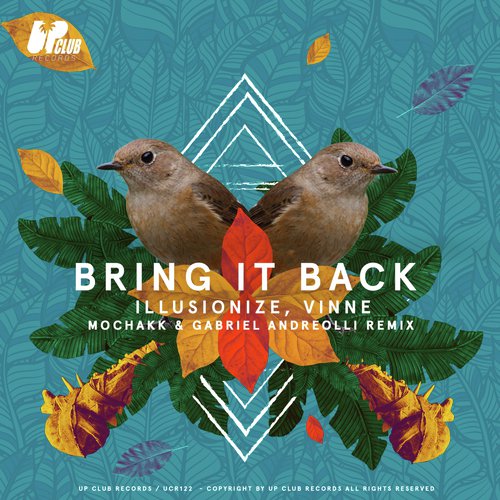 Bring it Back (MOCHAKK & Gabriel Andreolli Remix)