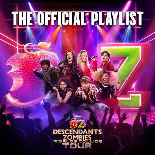 Descendants/Zombies: Worlds Collide Tour Official Playlist