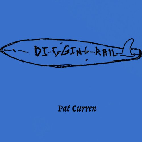 Digging Rail cover art