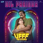 Dil Parinda From Ufff Yeh Siyapaa - A. R. Rahman