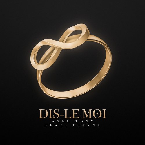 Dis-le moi