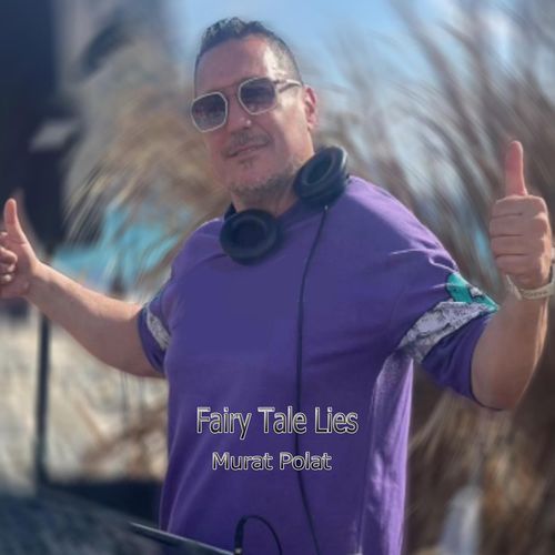 Fairy Tale Lies