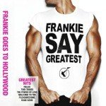 Frankie Say Greatest (Standard Single Album)