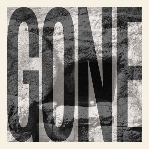 Gone