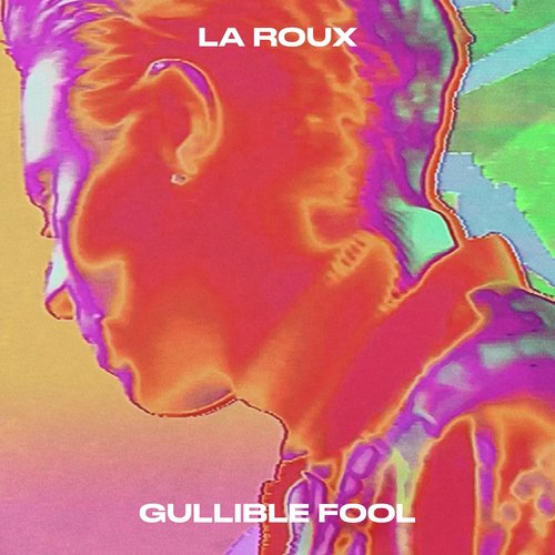 Gullible Fool (Edit)