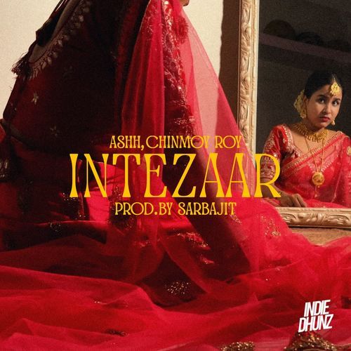 Intezaar (Prod. by Sarbajit)