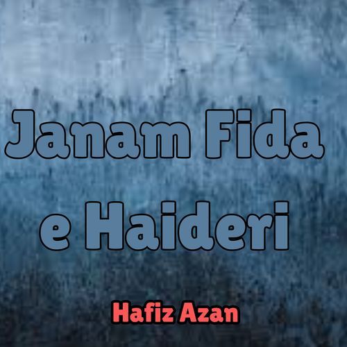 Janam Fida e Haideri