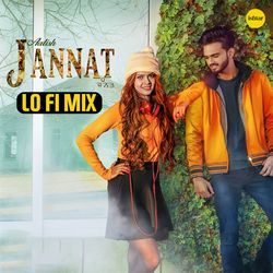 Jannat (Lo Fi Mix)-FB4bRBlVfXI