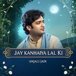 Jay Kanhaiya Lal Ki