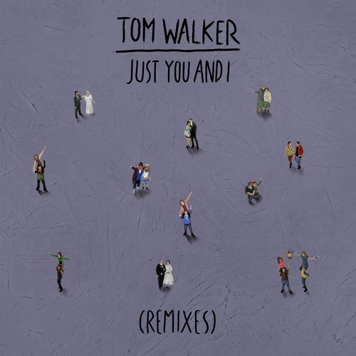 Just You and I (Remixes)