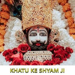 Khatu Ke Shyam Ji-EzkoUidvfGc