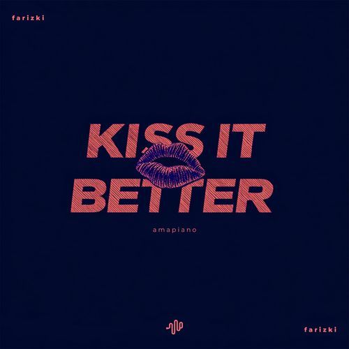 Kiss It Better