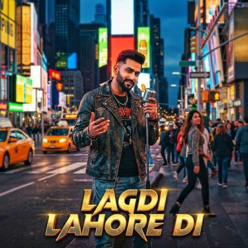 Lagdi Lahore Di