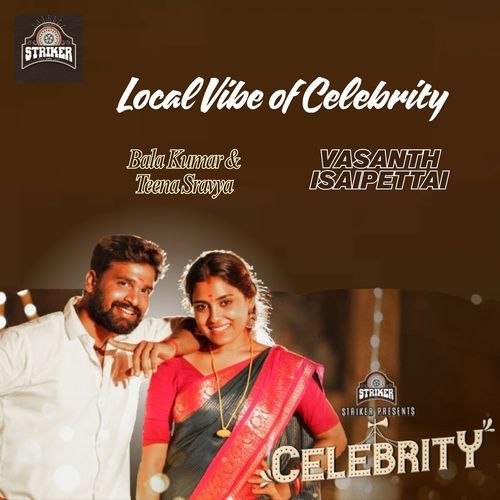 Local Vibe of Celebrity