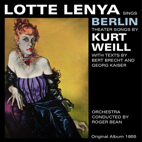 Lotte Lenya sings Berlin Theater (Original Album 1955)_poster_image