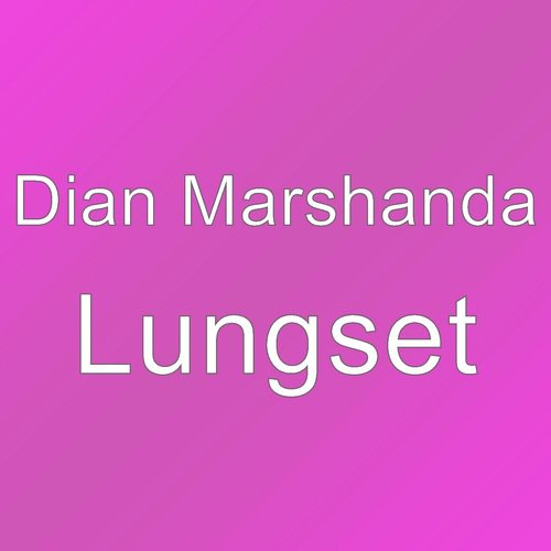 Lungset